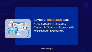 How to Build Trustworthy Custom AI Solution Agents