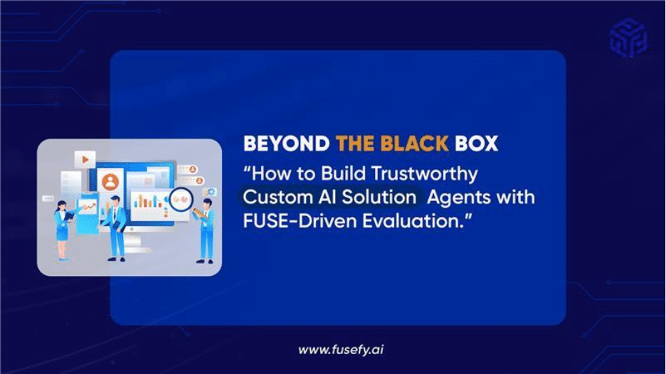 How to Build Trustworthy Custom AI Solution Agents